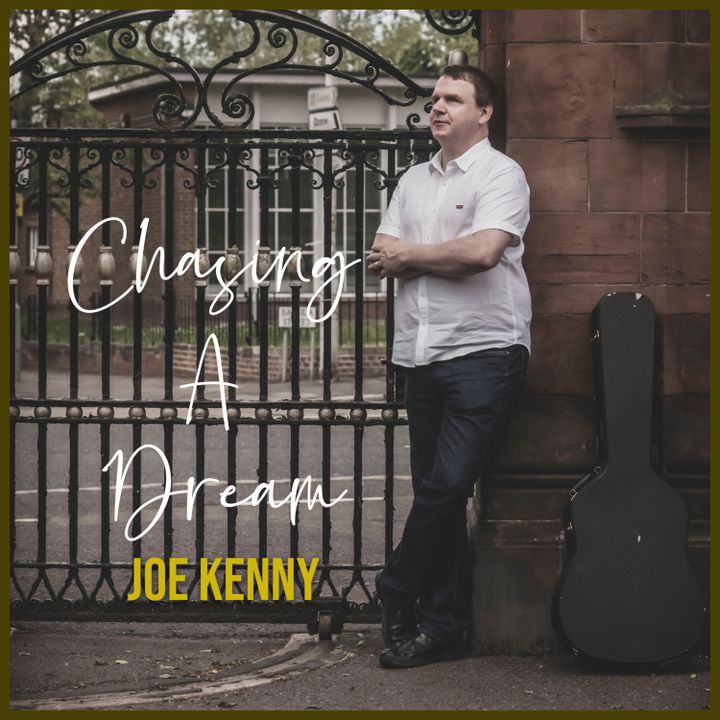 Joe Kenny's new release, Chasing a Dream, is available to stream and download now