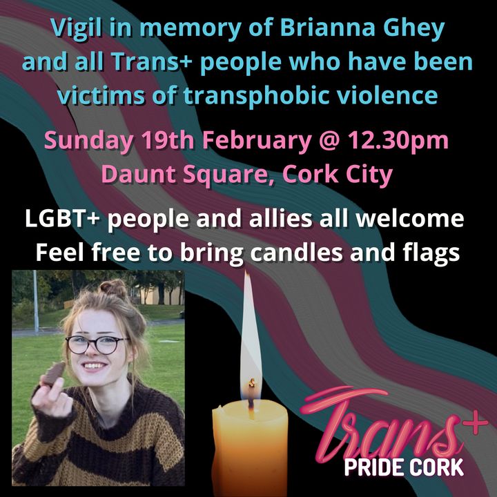 A vigil for schoolgirl Brianna Ghey is set to take place in Cork this Sunday.