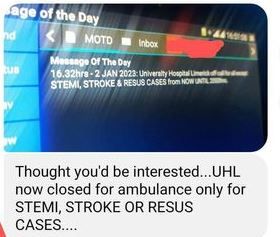 An internal message from UHL advising paramedics only certain urgent cases could be admitted