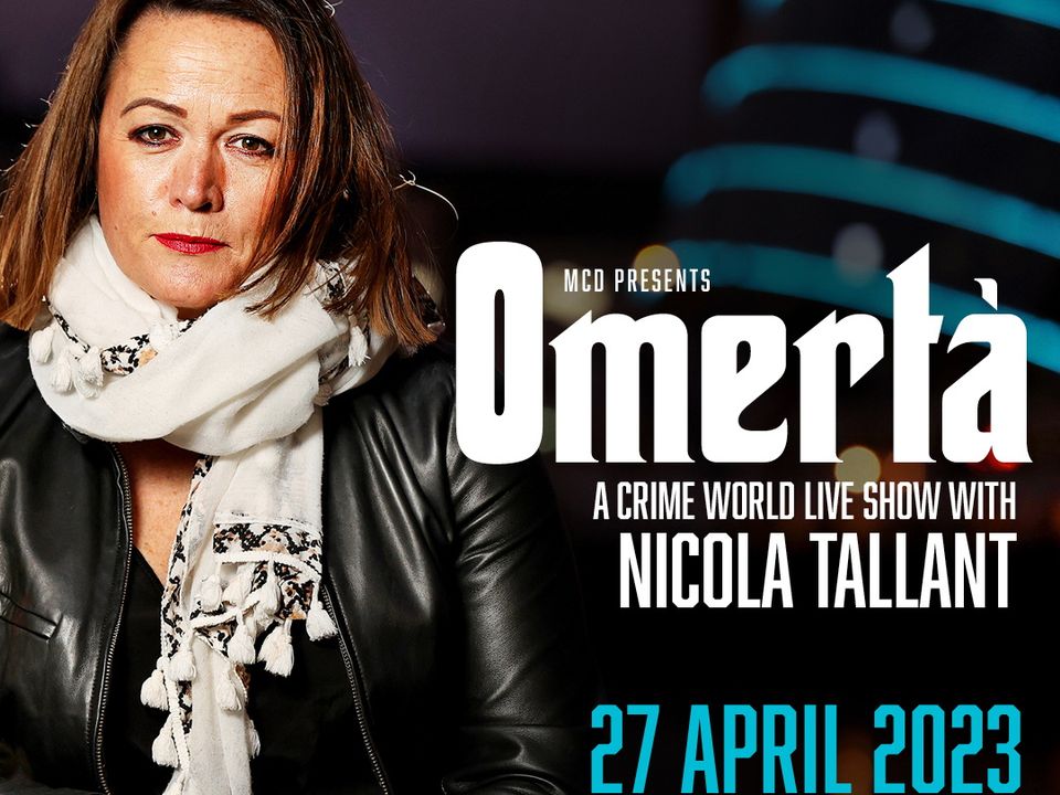 Nicola Tallant brings Omerta to the 3Olympia Theatre on April 27